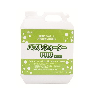 【銀のモップシリーズ】バブルウォーターPROグリーン　pH12.5　4L